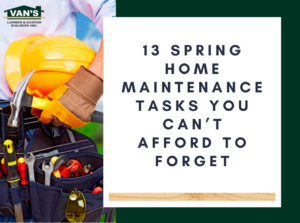 13 Spring Home Maintenance Tasks You Can’t Afford to Forget